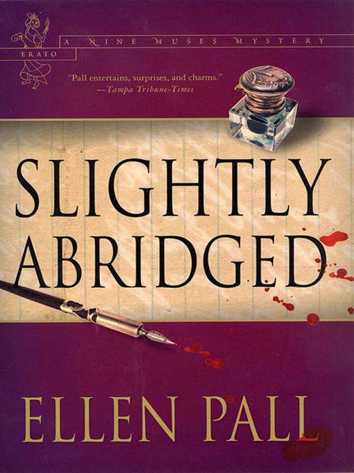 Title details for Slightly Abridged by Ellen Pall - Available